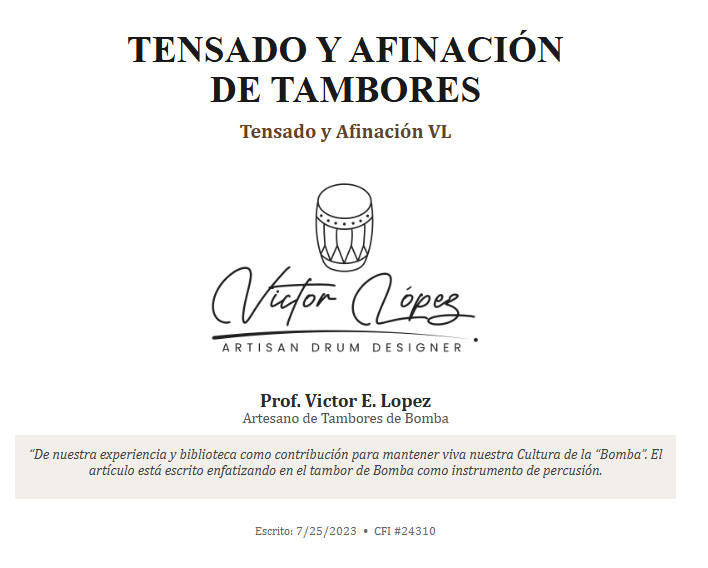 Publicaciones y Escritos “Tensado y Afinación de Tambores”